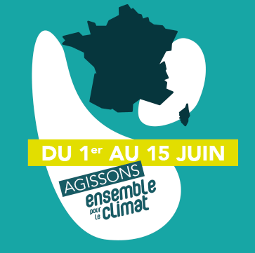 du 1er au 15 juin agissons ensemble pour le climat