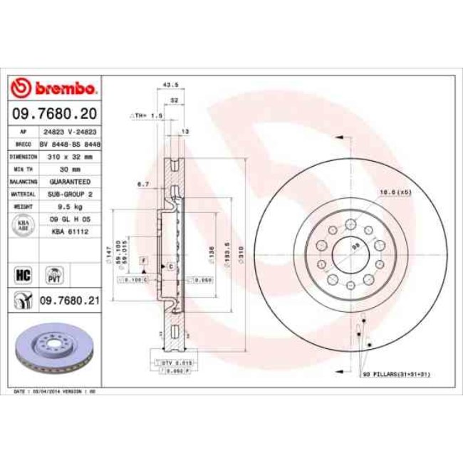 1 Disque De Frein Brembo Vernis Uv 09.7680.21